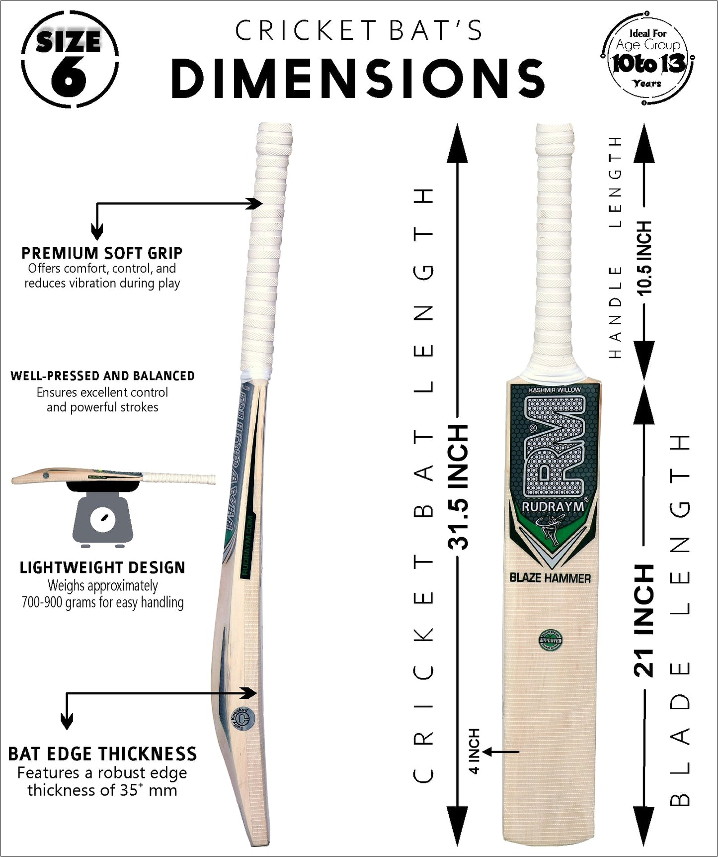 RUDRAYM RM BlazeHammer Size 6 Kashmir Willow Cricket Bat dimensions showing 31.5 inch length, 700-900 gram weight and bat measurements